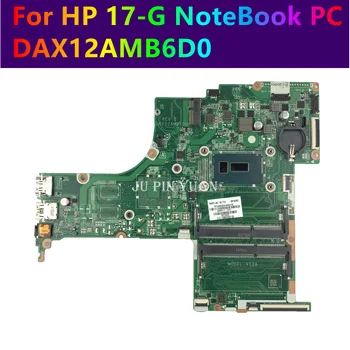 Pentru HP Pavilion 17-G Notebook PC 809317-501 809318-501 Placa de baza 809319-501 809318-001 Laptop Placa de baza 100% pe Deplin Testat