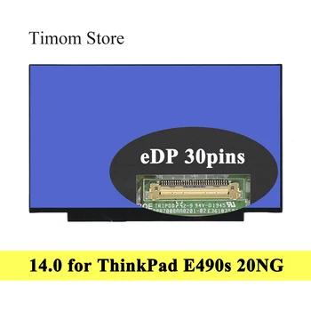 pentru Lenovo ThinkPad E490s Tip 20NG Laptop 14.0 LCD WLED Monitor TN IPS Full HD 1920*1080 Ecran, Fără Găuri eDP 30 pini