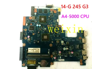 De înaltă calitate 762431-001 762431-601 762431-501 pentru HP 14-G 245 G3 series placa de baza laptop A4-5000 CPU LA-A997P Test Bun