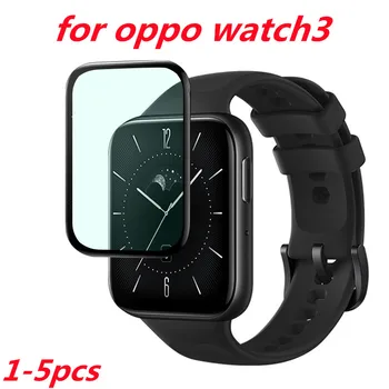 3D Full Screen Protector pentru Oppo Watch3 film curea Opus Watch Inteligent Watch Moale Sticlă de Protecție Opus Watch3 Film Watch Accesor
