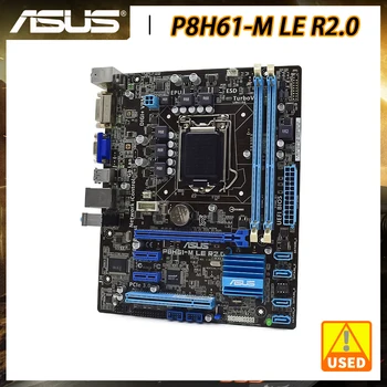 ASUS P8H61-M LE R2.0 Placa de baza 1155 Placa de baza 1155 DDR3 Core i7/i5/i3 Procesor Intel H61 4×SATA2 PCI-E X16 16GB Micro ATX